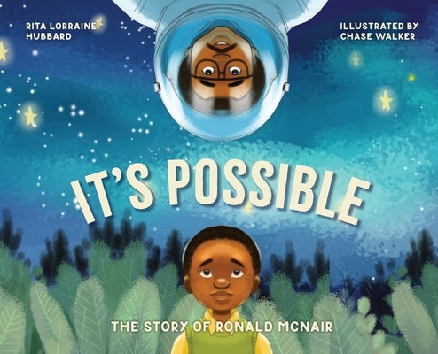 It's Possible: The Story of Ronald McNair by Lorraine Hubbard, Rita