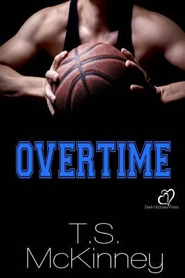 Overtime by McKinney, T. S.