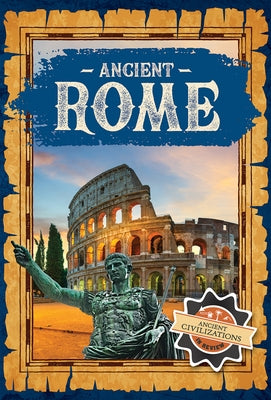 Ancient Rome by Lynch, Seth