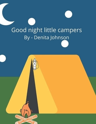 Good night little campers by Johnson, Denita