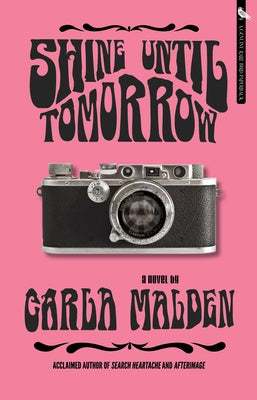 Shine Until Tomorrow by Malden, Carla