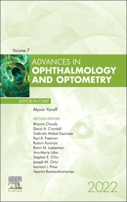 Advances in Ophthalmology and Optometry, 2022: Volume 7-1 by Yanoff, Myron