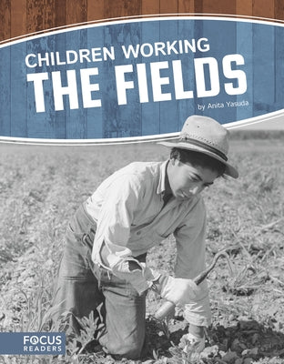 Children Working the Fields by Yasuda, Anita