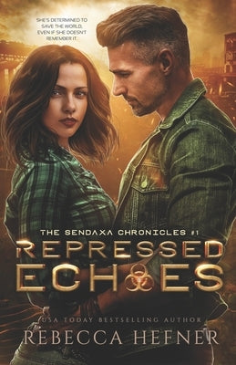 Repressed Echoes by Hefner, Rebecca