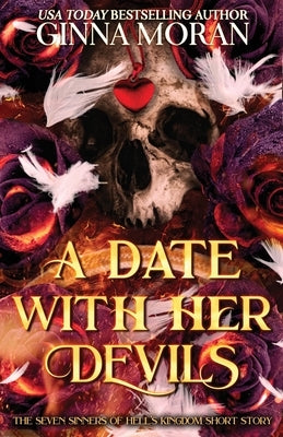 A Date With Her Devils by Moran, Ginna