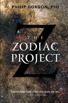The Zodiac Project by Gordon Phd, Philip