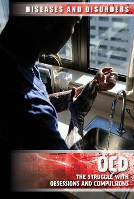 Ocd: The Struggle with Obsessions and Compulsions by Honders, Christine