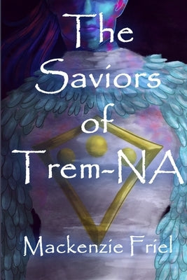 The Saviors of Trem-NA: An Alien Sci-Fi Adventure by Chris, Nikki