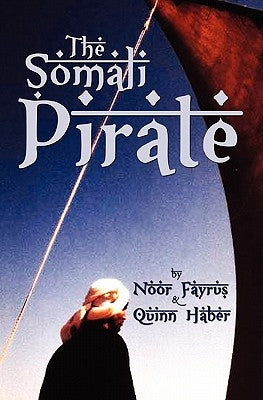 The Somali Pirate by Haber, Quinn