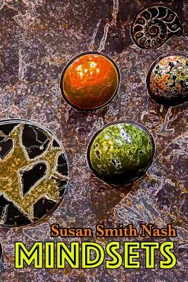 Mindsets by Nash, Susan Smith