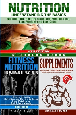 Nutrition & Fitness Nutrition & Supplements by Bjorn, Nicholas