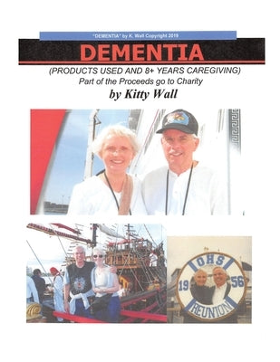 Dementia by Wall, Kitty