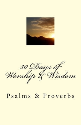 Psalms & Proverbs by Snyder, James L.