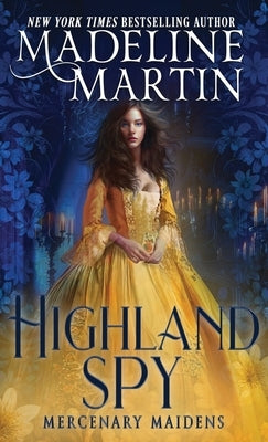Highland Spy by Martin, Madeline