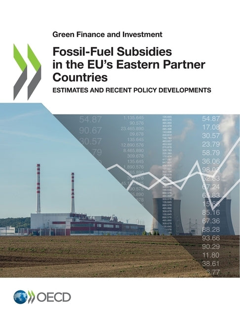Fossil-Fuel Subsidies in the EU's Eastern Partner Countries by Oecd