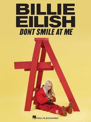 Billie Eilish - Don't Smile at Me by Eilish, Billie