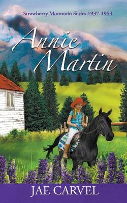 Annie Martin by Carvel, Jae