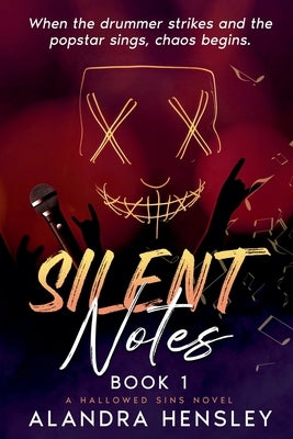 Silent Notes by Hensley, Alandra