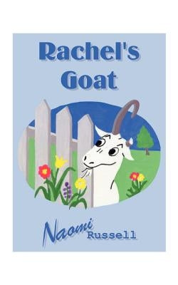 Rachel's Goat by Russell, Naomi