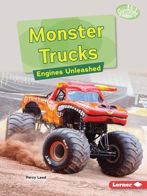 Monster Trucks: Engines Unleashed by Leed, Percy