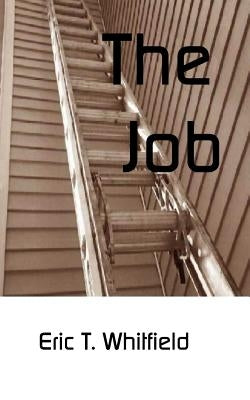 The Job by Banis, Robert J.