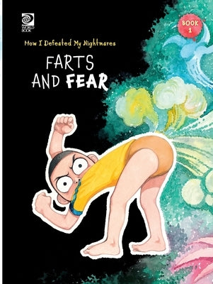 Book 1: Farts and Fear by Yi, Peng