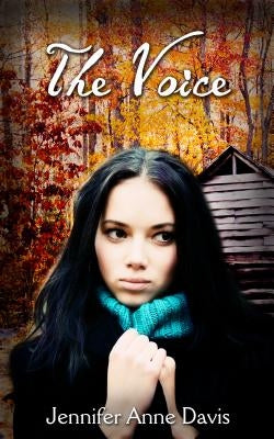 The Voice by Davis, Jennifer Anne
