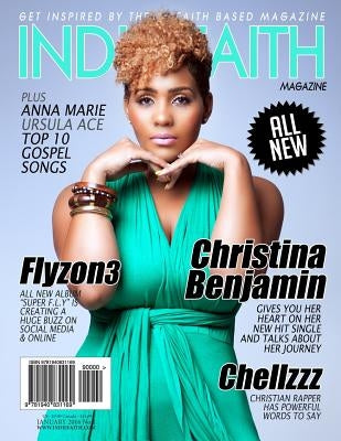 Indie Faith Magazine Issue #1 2016 by Benjamin, Courtney