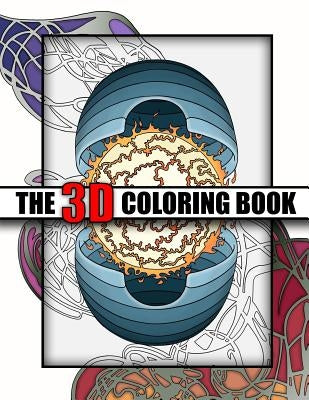 The 3D Coloring Book by Hurst, A. Bane