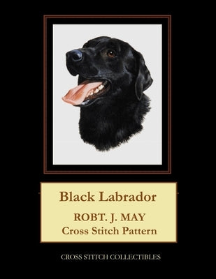 Black Labrador: Robt. J. May cross stitch pattern by George, Kathleen