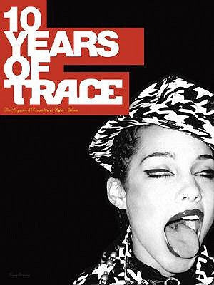 Ten Years of Trace by Grunitzky, Claude