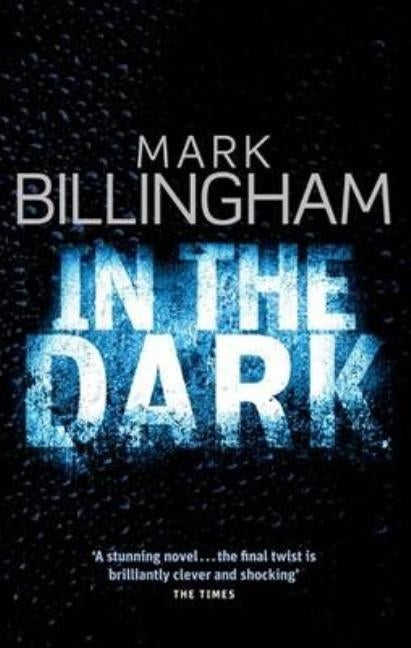 In The Dark by Billingham, Mark
