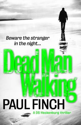 Dead Man Walking by Finch, Paul