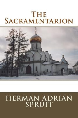 Sacramentarion by Spruit, Herman Adrian