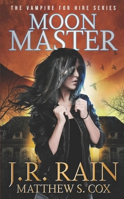 Moon Master by Cox, Matthew S.