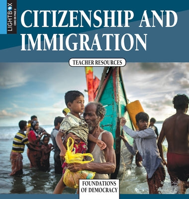 Citizenship and Immigration by Lansford, Tom