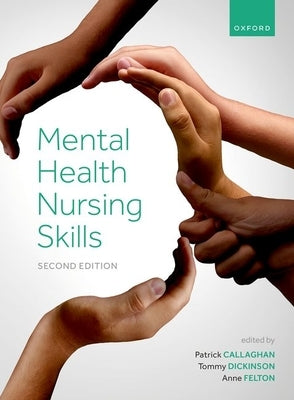 Mental Health Nursing Skills 2e by Callaghan, Patrick