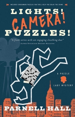 Lights! Camera! Puzzles!: A Puzzle Lady Mystery by Hall, Parnell
