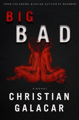 Big Bad by Galacar, Christian