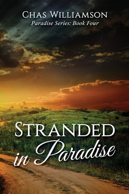 Stranded in Paradise by Williamson, Chas