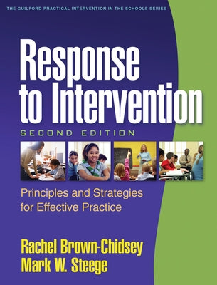 Response to Intervention: Principles and Strategies for Effective Practice by Brown-Chidsey, Rachel