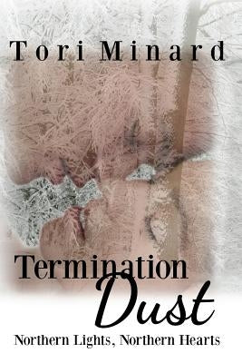 Termination Dust by Minard, Tori