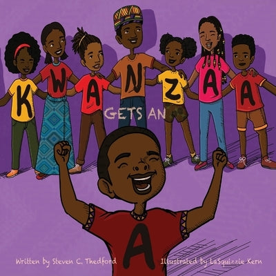 Kwanzaa Gets an A by Kern, Lasquizzie