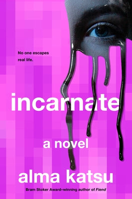Incarnate by Katsu, Alma