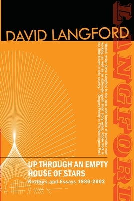 Up Through an Empty House of Stars by Langford, David
