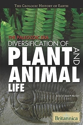 The Paleozoic Era by Rafferty, John P.