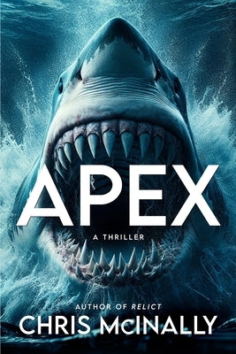 Apex: Definitive Edition by McInally, Chris