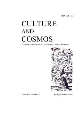 Culture and Cosmos Vol 1 Number 1 by Campion, Nicholas