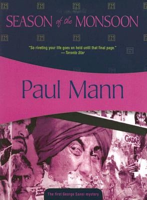 Season of the Monsoon by Mann, Paul
