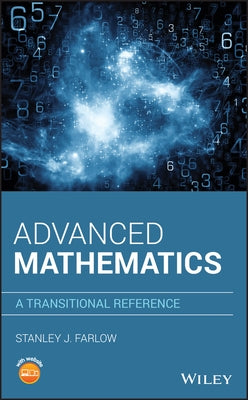 Advanced Mathematics: A Transitional Reference by Farlow, Stanley J.
